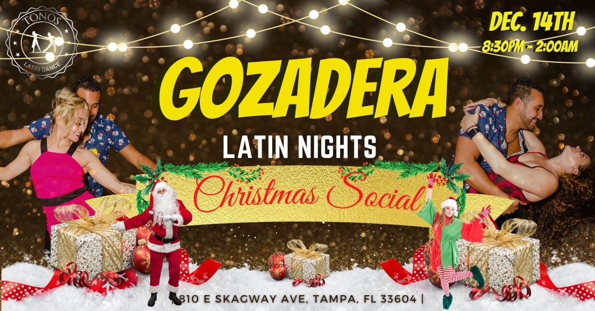 \ud83c\udf84\u2728 Gozadera Christmas Social! \ud83c\udf85\ud83d\udc83