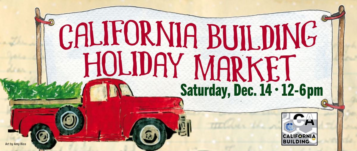 The California Building Holiday Market