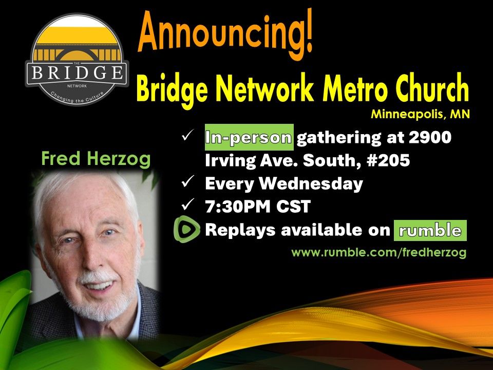 Bridge Network Metro Church with Fred Herzog