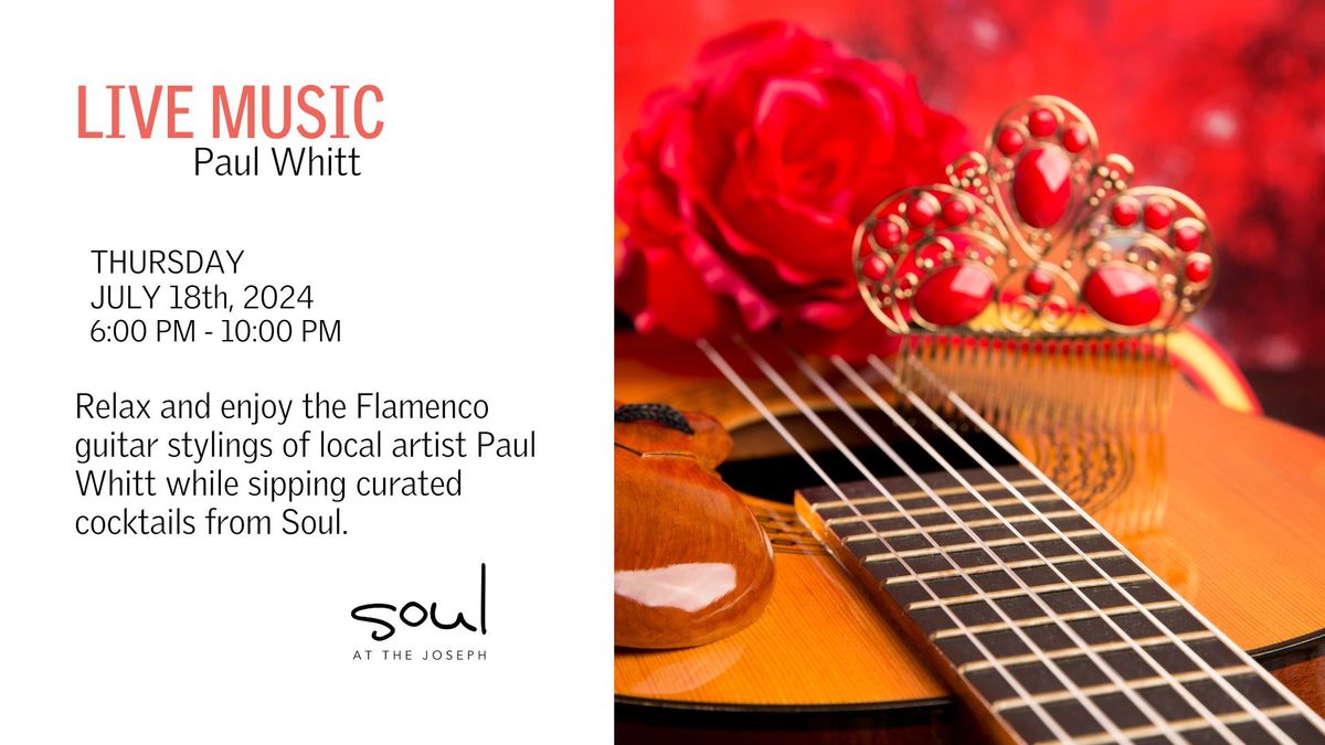 Live Music by Paul Whitt