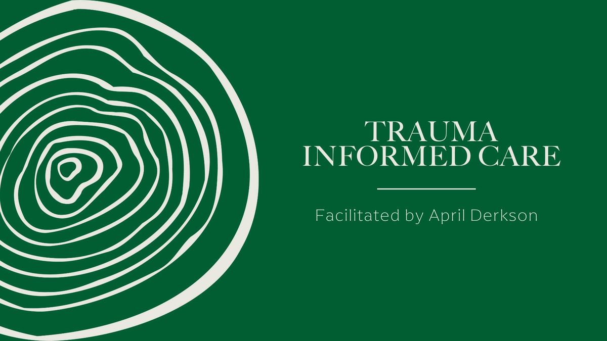 Trauma Informed Care (Regina)