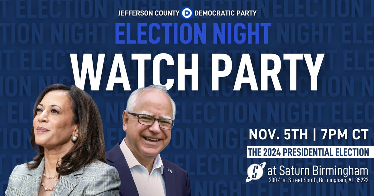 Election Night Watch Party at Saturn Birmingham! \ud83d\uddf3\ufe0f