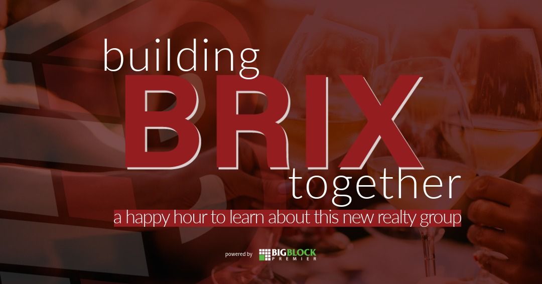 Team Recruiting Social Hour - Brix Realty Group