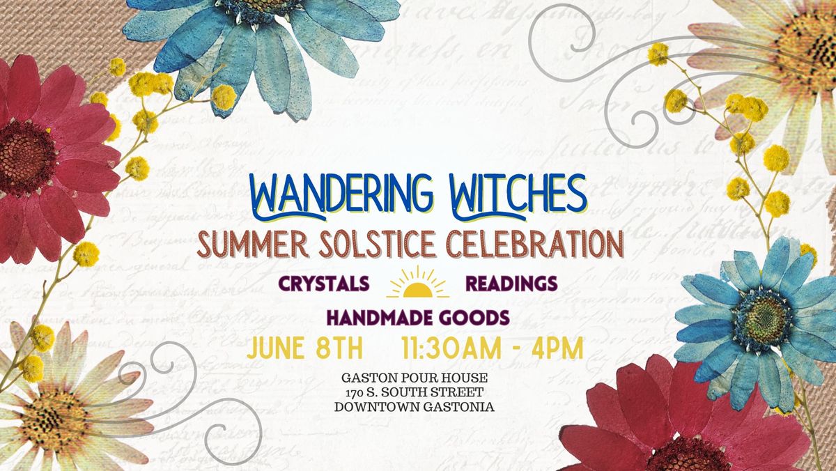 Wandering Witches Summer Solstice Celebration