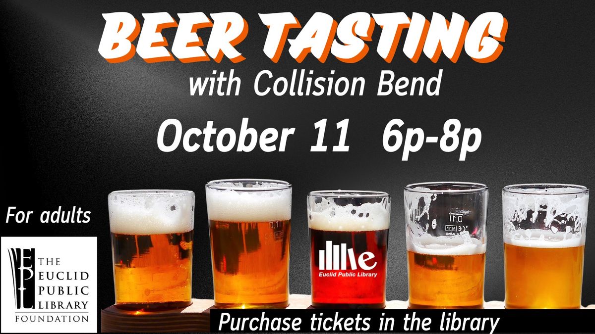 Beer Tasting at EPL with Collision Bend