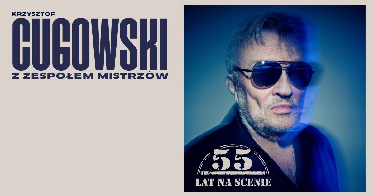 Gniezno: Krzysztof Cugowski  - 55 lat na scenie