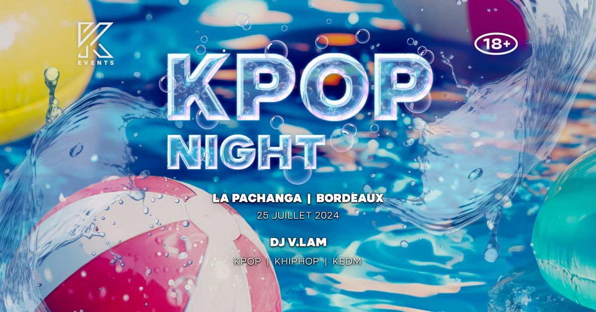 OfficialKEvents | BORDEAUX : KPop & KHipHop Club Night