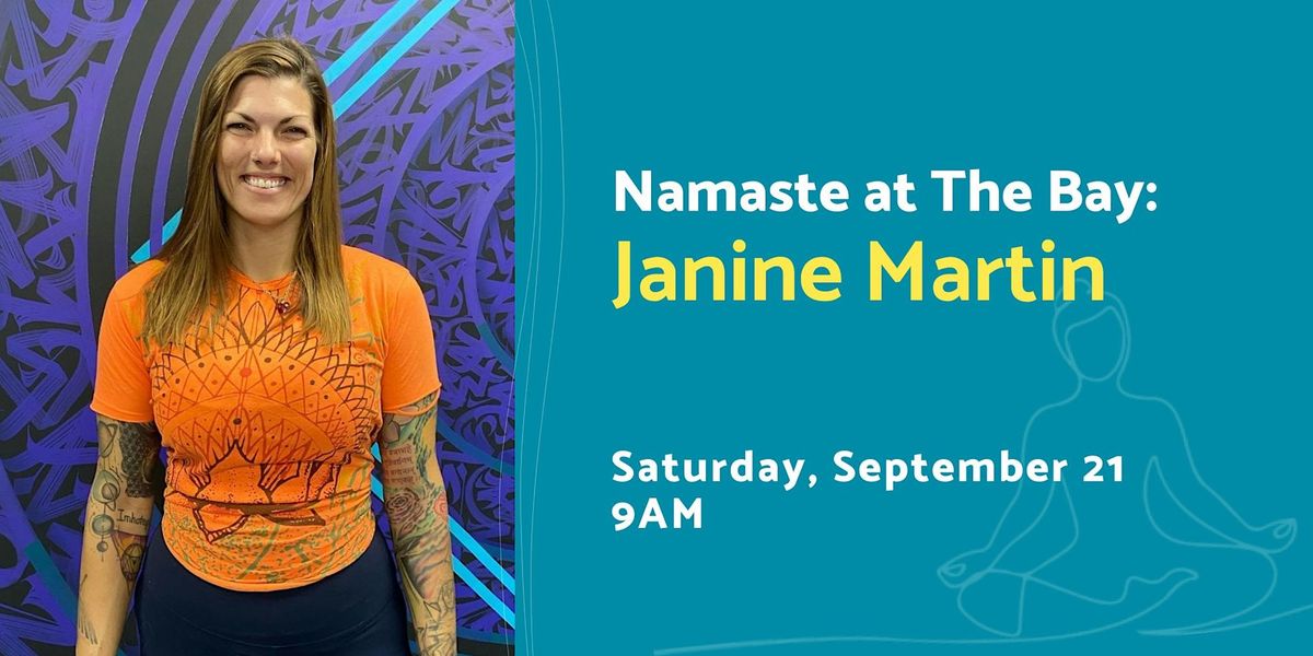 Namaste at The Bay with Janine Martin