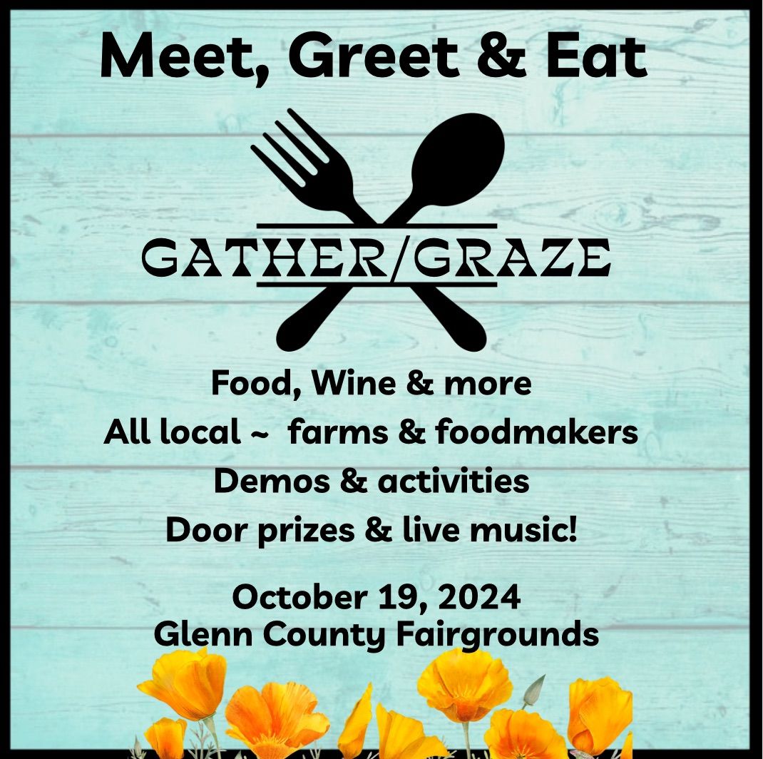 GATHER\/GRAZE ~ 2nd Annual