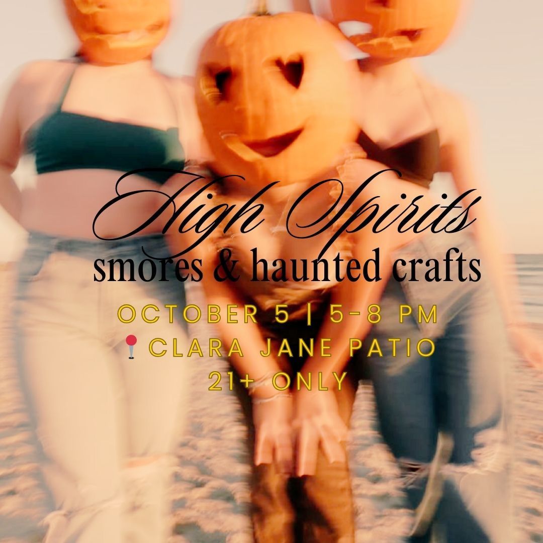 High Spirits, S\u2019mores & Haunted Crafts