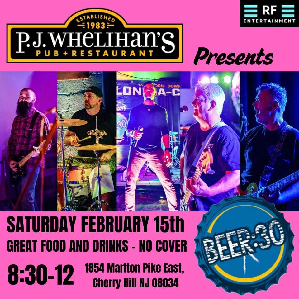 PJ Whelihan\u2019s Presents BEER:30