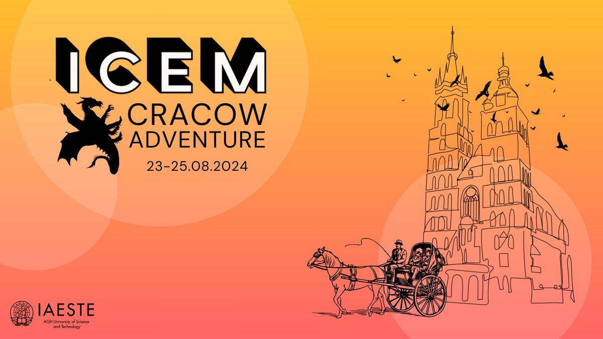 ICEM 2024 \u2013 Cracow Adventure