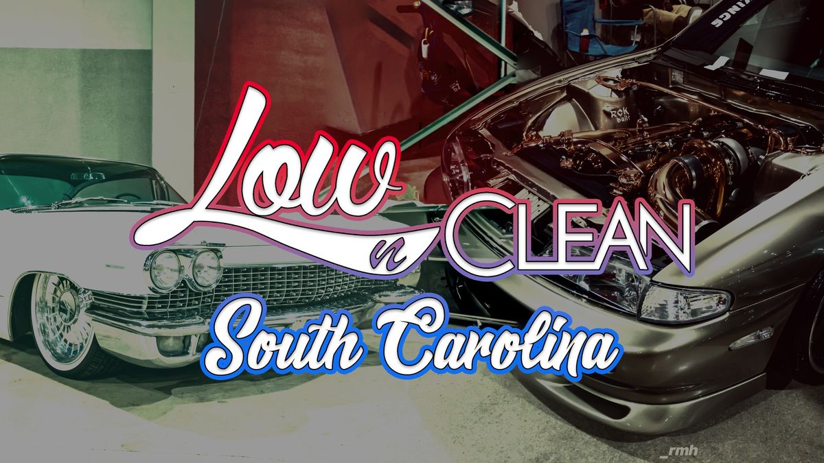 Low N Clean Car Show | South Carolina