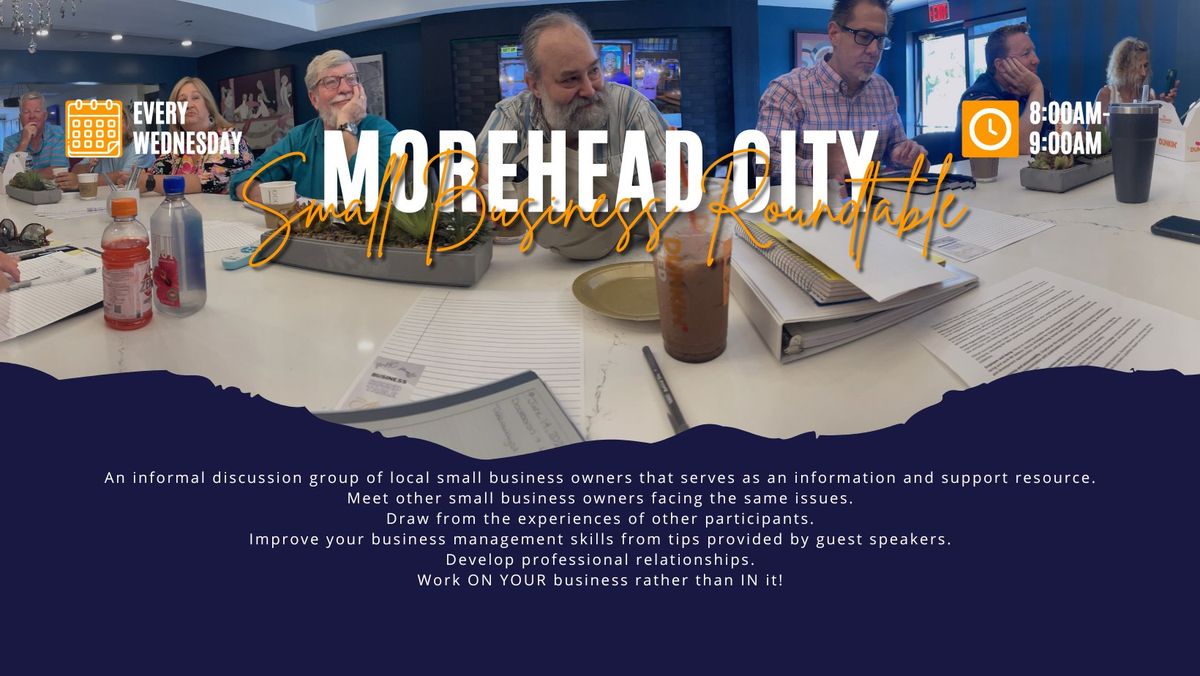 Morehead City Small Business Roundtable at the Carteret County Chamber of Commerce