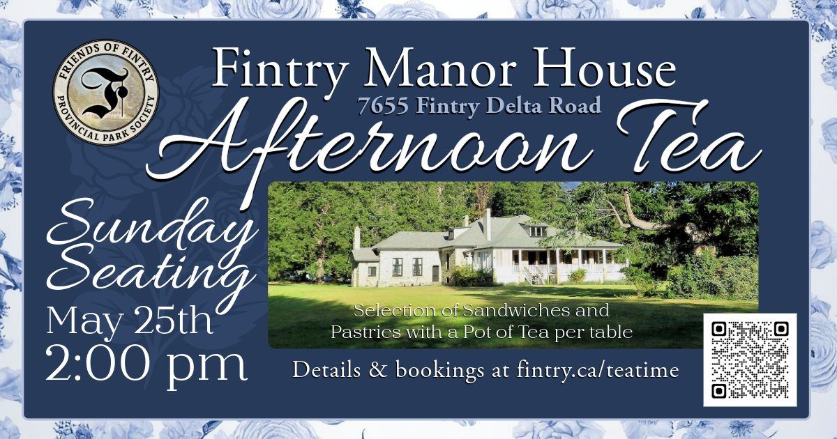 Afternoon Tea at the Fintry Manor House