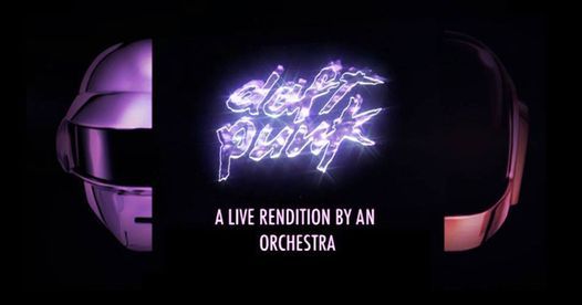 An Orchestral Rendition of Daft Punk: Greatest Hits: Wellington