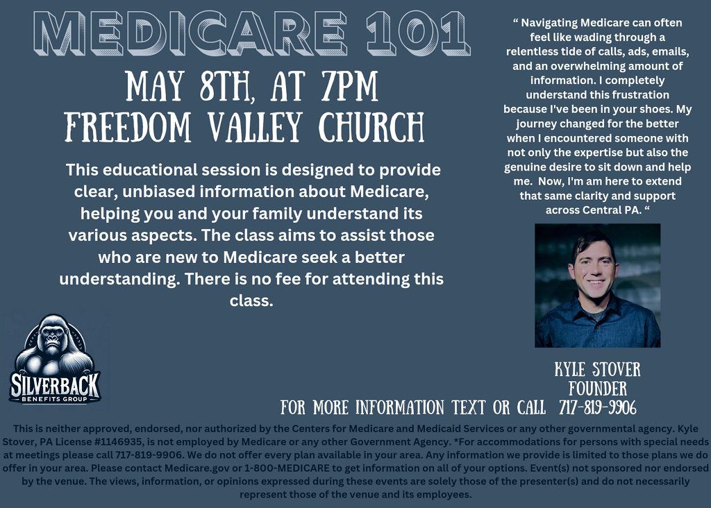 Medicare 101 with Kyle Stover  \u2014 Freedom Valley Church