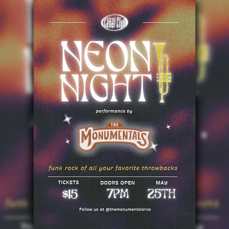 Neon Night with The Monumentals