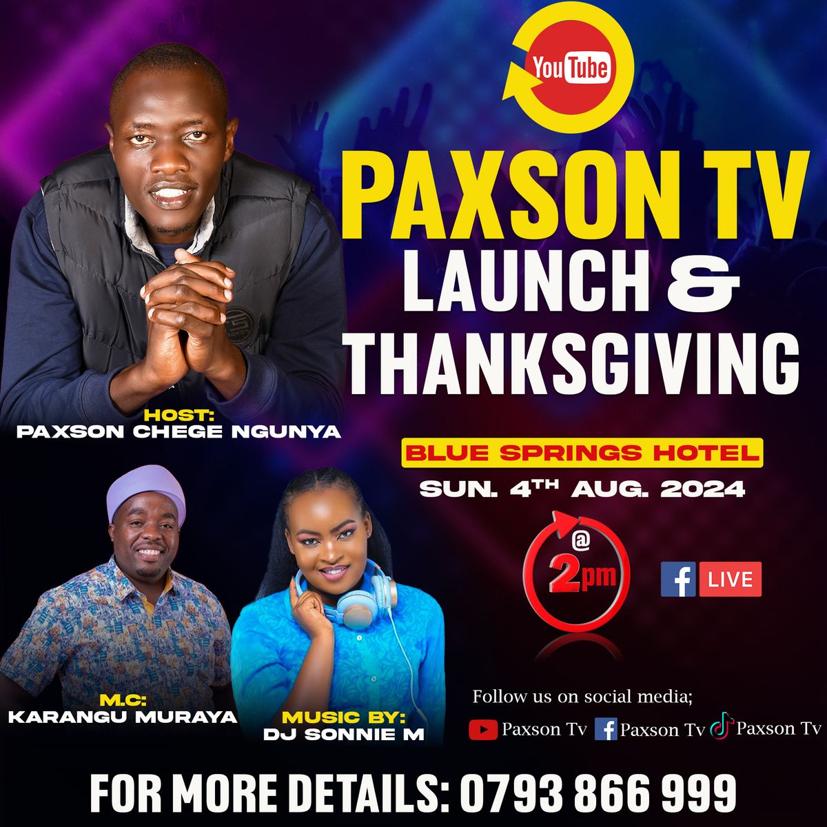 Paxson Chege Ngunya Tv's launch