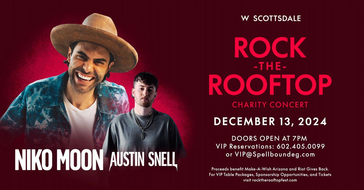 Rock the Rooftop with Nikko Moon and Austin Snell 12\/13