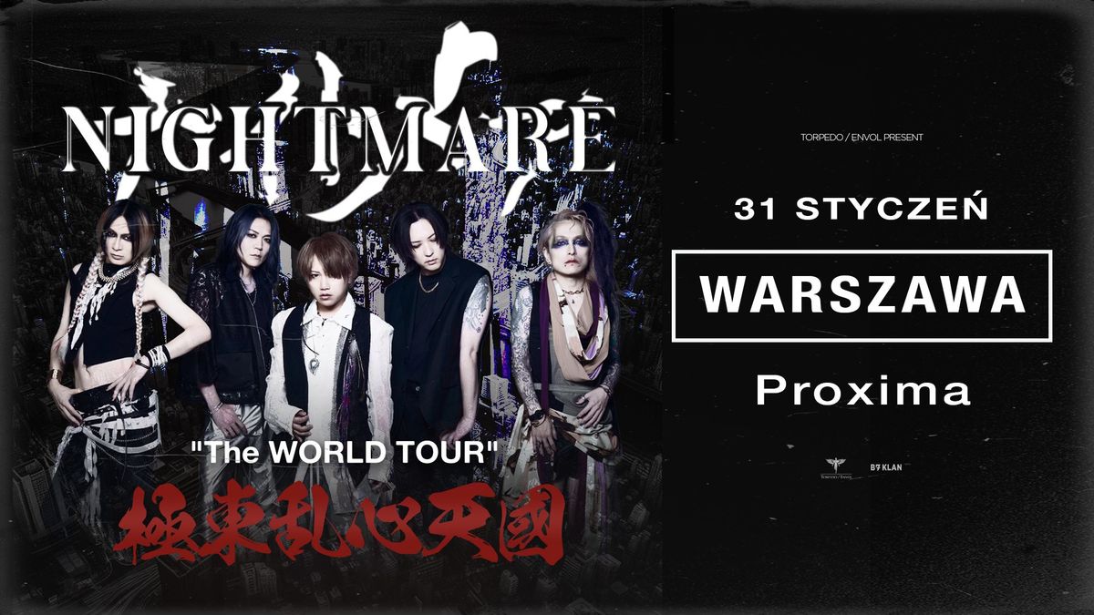 NIGHTMARE - The WORLD TOUR \u6975\u6771\u4e71\u5fc3\u5929\u570b in Warsaw