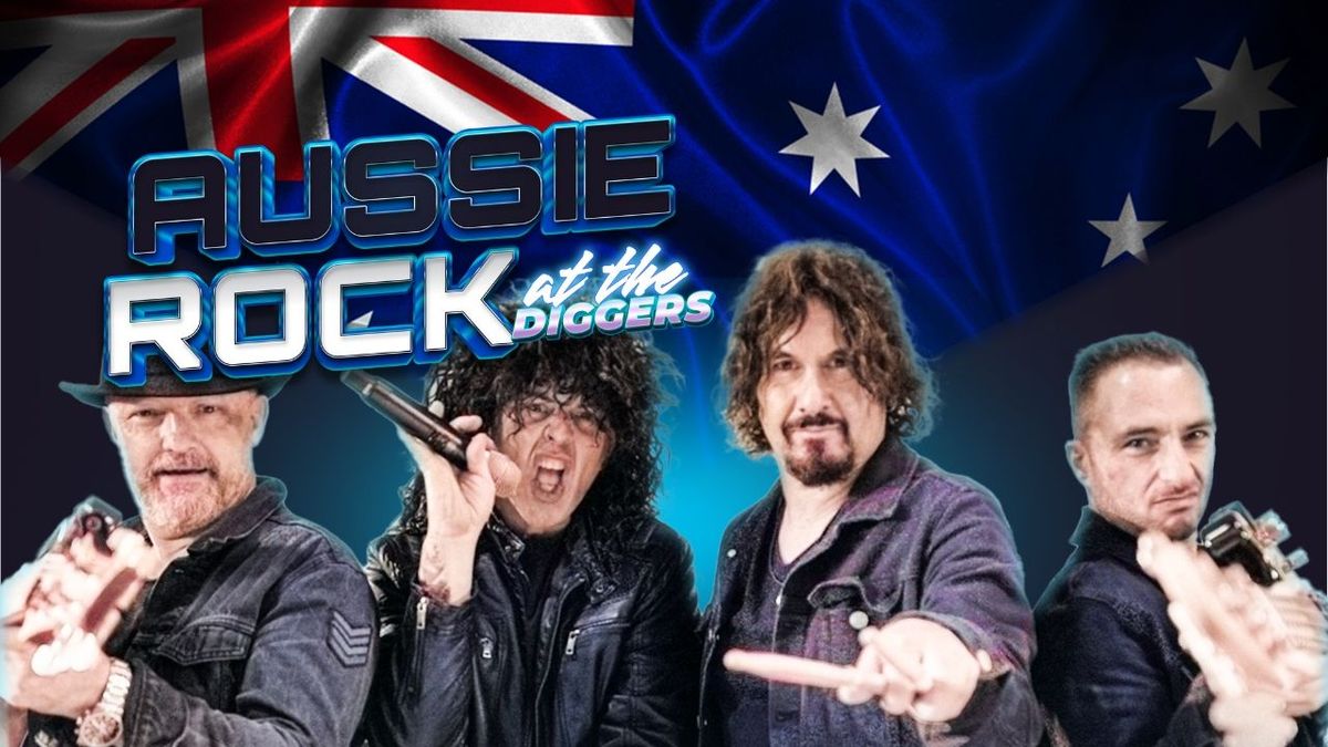 AUSSIE ROCK @ The Diggers