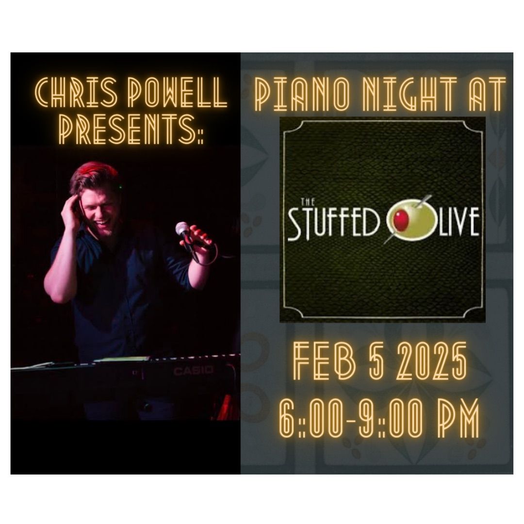 Chris Powell - Piano Night at Stuffed Olive!