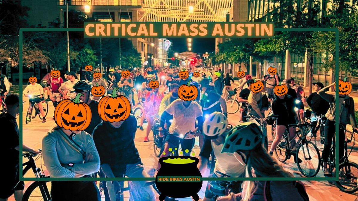 Critical Mass Austin - 40: 10\/25\/24