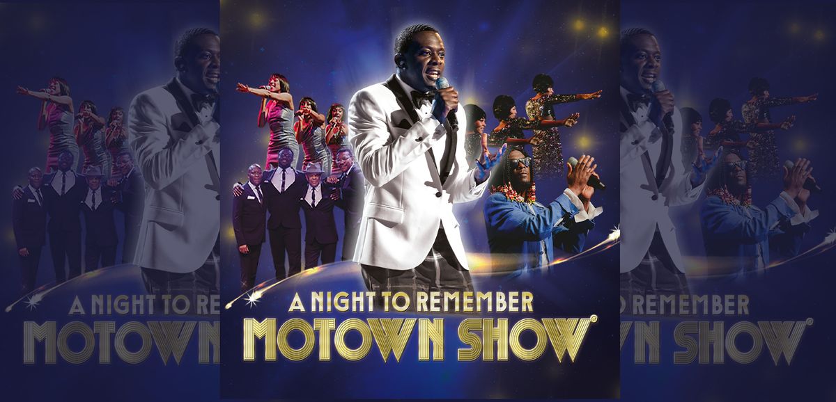 A Night To Remember Motown Show