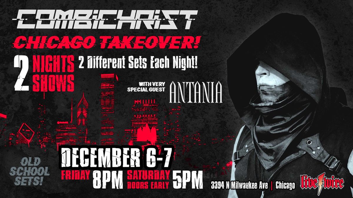 COMBICHRIST Chicago Takeover! (2 shows 2 days 2 different sets!)