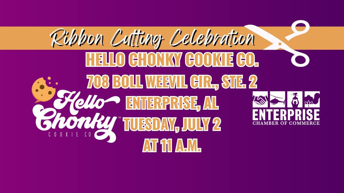 Ribbon Cutting Celebration at Hello Chonky Cookie Co.'s NEW Location