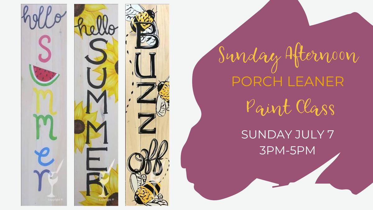 Paint a Summer Porch Leaner