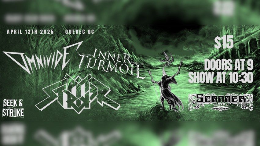 Omnivide + Inner Turmoil + Pit Striker @ Scanner Bistro