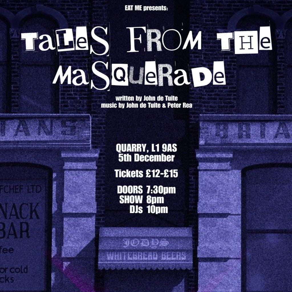 EAT ME presents: Tales of the Masquerade