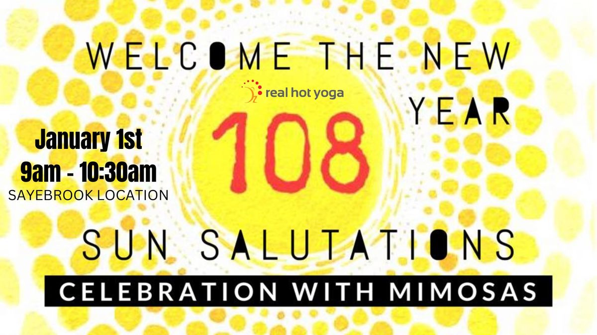 Welcome the New Year - 108 Sun Salutations