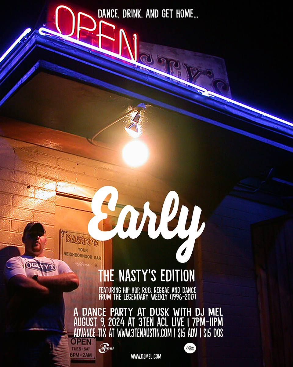 Early: The Nasty's Edition