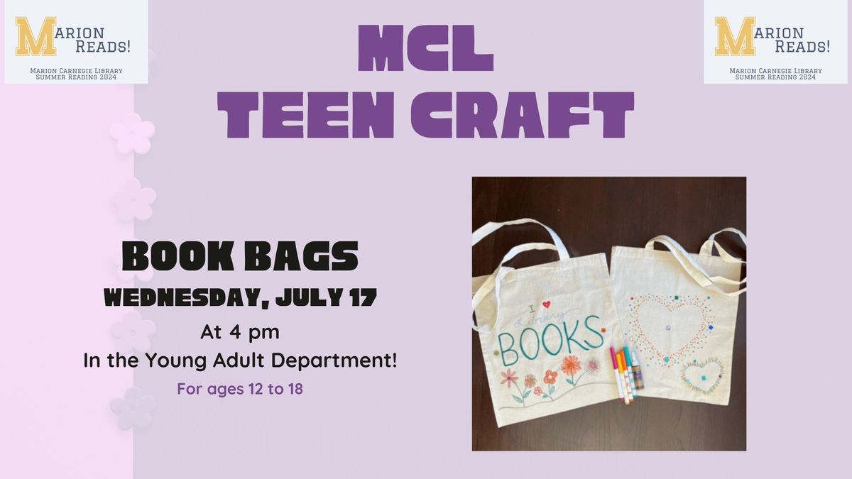 MCL Teen Craft - Book Bags