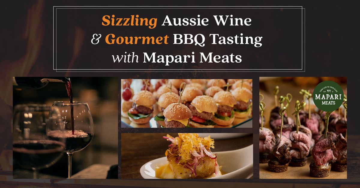 Sizzling Aussie Wine and Gourmet BBQ Tasting