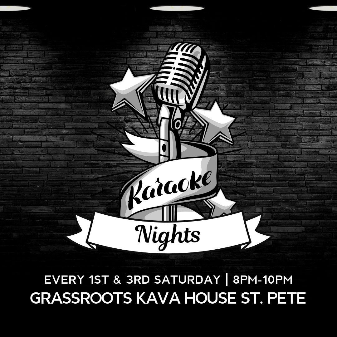 Karaoke at Grassroots Kava