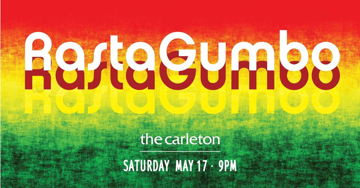 Rasta Gumbo Live at The Carleton