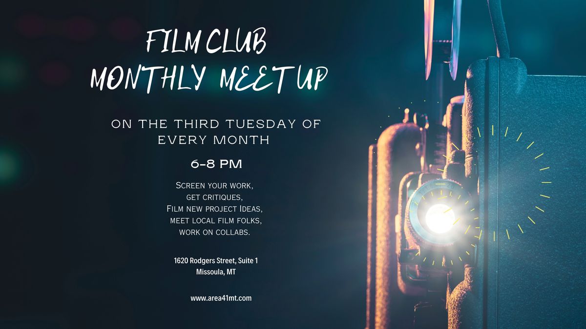 Monthly Film Club Meet Up
