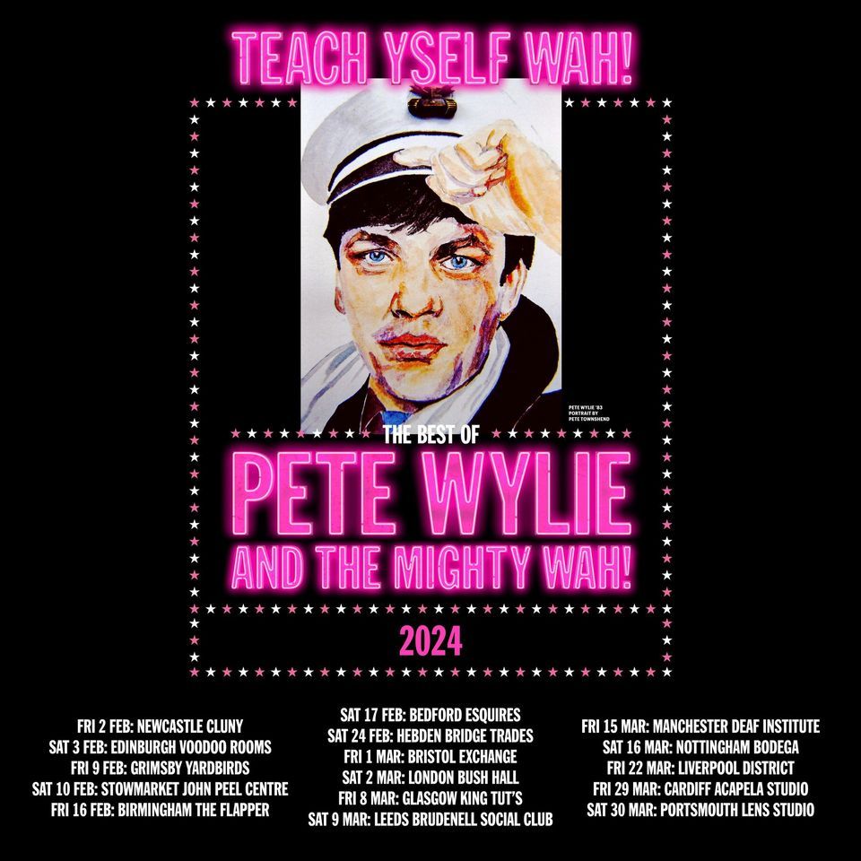 Pete Wylie & The Mighty WAH!