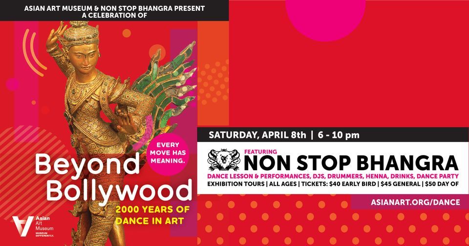 A Celebration of \u201cBeyond Bollywood: 2000 Years of Dance in Art" Exhibition