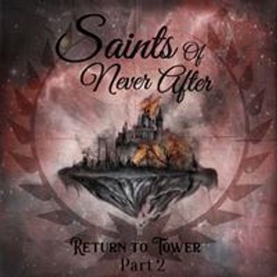Saints Of Never After