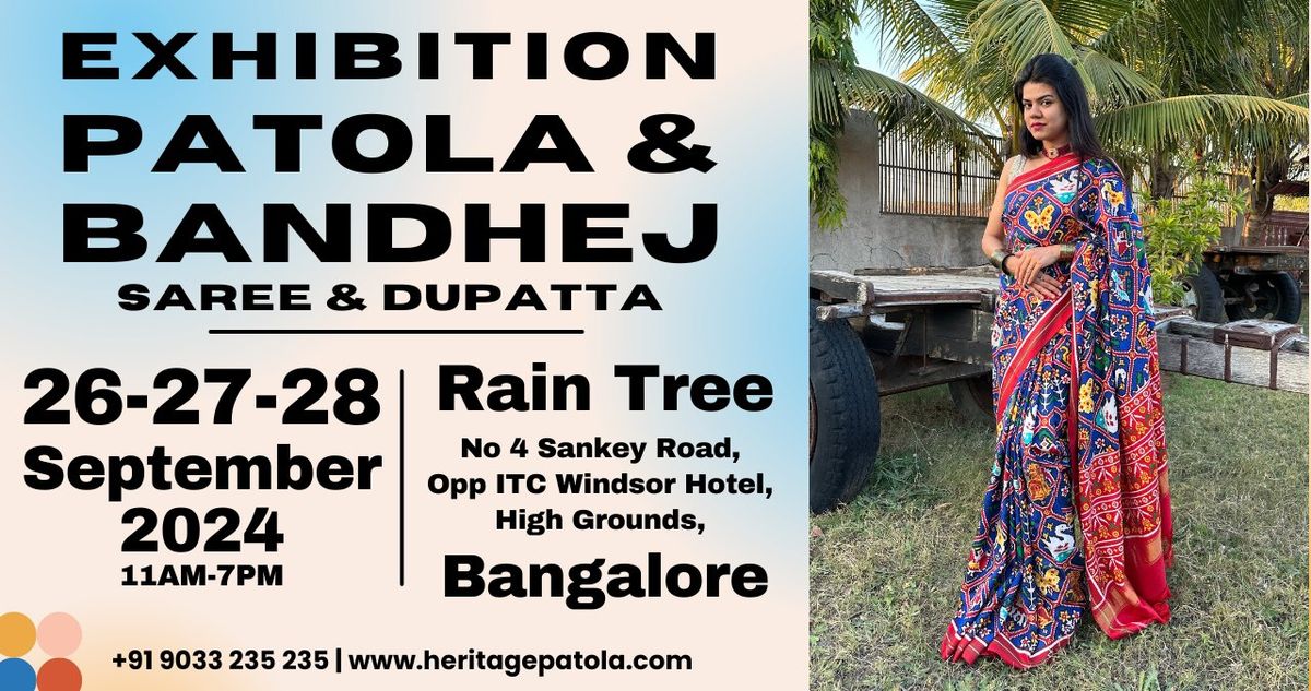 Patola & Bandhej Exhibition Bangalore