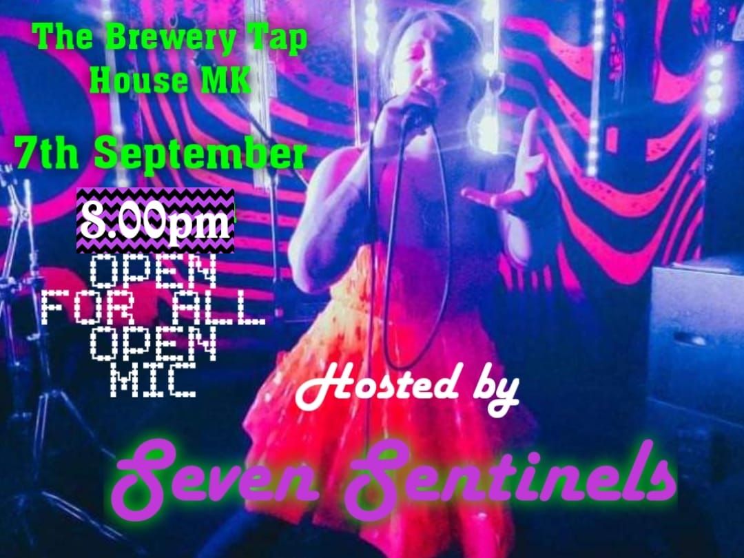 Open Mic - Guest Host - Seven Sentinels 