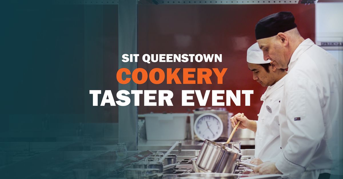 SIT Queenstown Cookery Taster