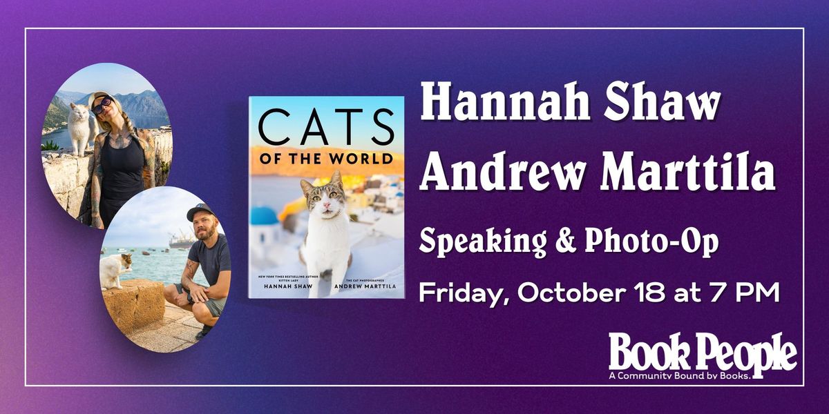 BookPeople Presents: An Evening with Hannah Shaw and Andrew Marttila