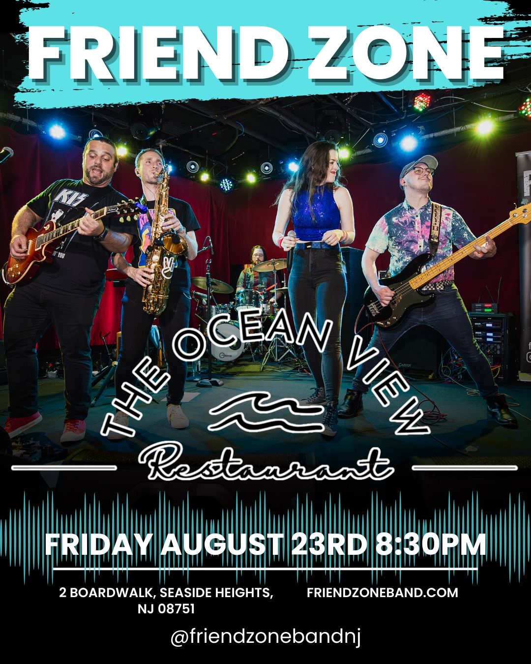 Friend Zone Debuts @ The Ocean View Restaurant!