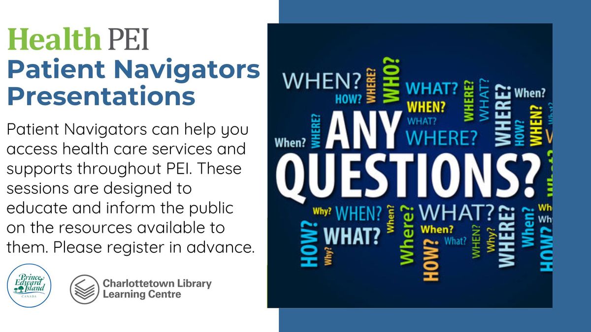 Health PEI Patient Navigator Presentation